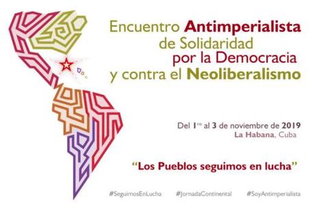 Cuba convoca al Encuentro Antimperialista de Solidaridad, por la Democracia y contra el Neoliberalismo