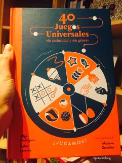 Ganas de jugar con “40 juegos universales sin caducidad y sin género” Ganas de jugar con “40 juegos universales sin caducidad y sin género”