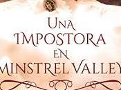 Reseña: impostora Minstrel Valley Mariam Orazal