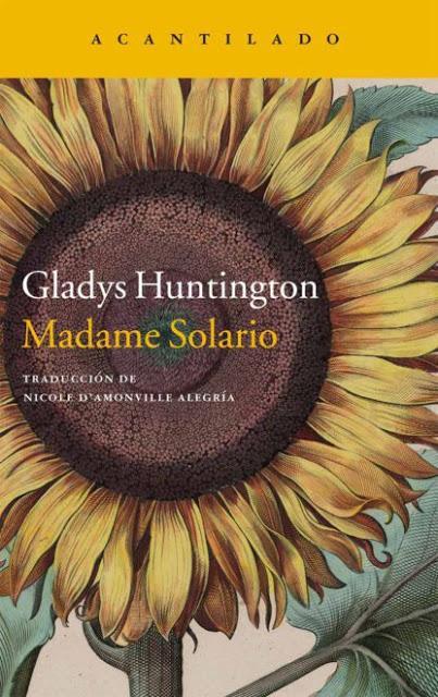 GLADYS HUNTINGTON, MADAME SOLARIO: EL HIERATISMO DE LA SINRAZÓN