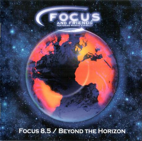 Focus - Focus And Friends: Focus 8.5 / Beyond The Horizon (2016)