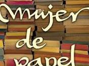 mujer papel" Rabih Alameddine. "Léxico familiar" Natalia Ginzburg. pares III)