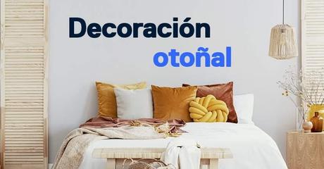 - Otoño en tu Hogar.