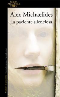 La paciente silenciosa - Alex Michaelides