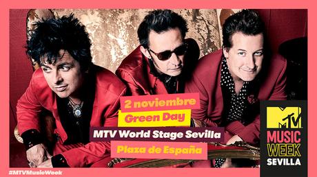 Green Day, el 2 de noviembre en la Plaza de España de Sevilla en el MTV World Stage