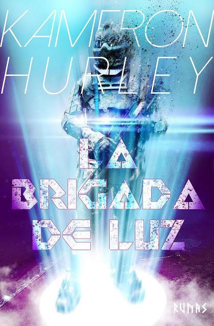 Reseña de “La Brigada de Luz” de Kameron Hurley