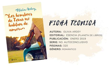 Reseña: LOS HOMBRES DE TEXAS NO HABLAN DE AMOR - Olivia Ardey