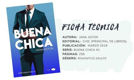 Reseña: BUENA CHICA - Jana Aston
