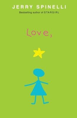 Love, Stargirl, de Jerry Spinelli
