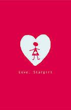 Love, Stargirl, de Jerry Spinelli