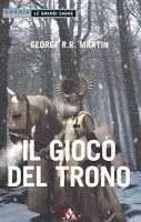 Saga Joc de trons, Libro 1: Joc de trons, de George R. R. Martin