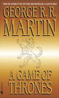 Saga Joc de trons, Libro 1: Joc de trons, de George R. R. Martin