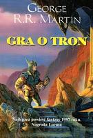 Saga Joc de trons, Libro 1: Joc de trons, de George R. R. Martin