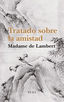 Tratado sobre la amistad (Madame de Lambert).