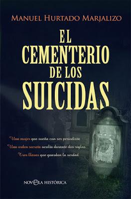 EL CEMENTERIO DE LOS SUICIDAS: ¡Una novela negra e histórica adictiva!