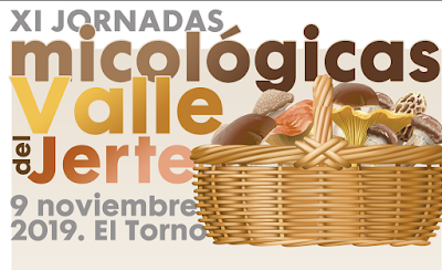 XI Jornadas Micológicas del Valle del Jerte (Otoñada 2019)
