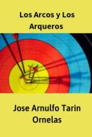 Los Arcos y Los Arqueros