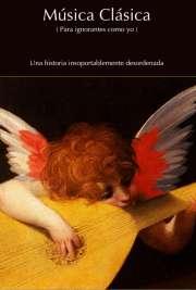 Música Música Clásica - para ignorantes como yo -