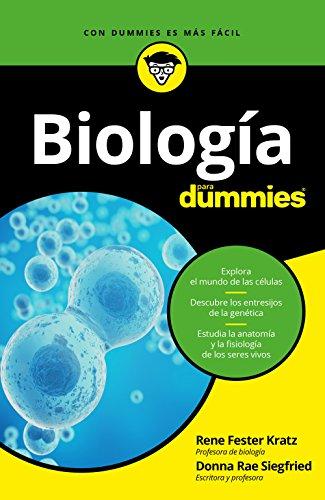 Biología para Dummies de Rene Fester Kratz,Donna Rae Siegfried