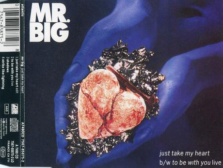 Mr. Big – Just Take My Heart