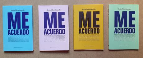 JESÚS MARCHAMALO, ME ACUERDO: LOS RECUERDOS COMO ESENCIA DE LA VIDA JESÚS MARCHAMALO, ME ACUERDO: LOS RECUERDOS COMO ESENCIA DE LA VIDA