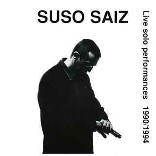 Suso Sáiz - Un Hombre Oscuro (Live Solo Performances 1990/1994) (1995)