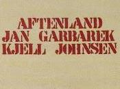 Garbarek Kjell Johnsen Aftenland (1980)