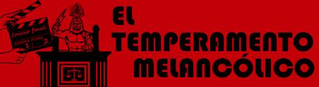 EL TEMPERAMENTO MELANCÓLICO