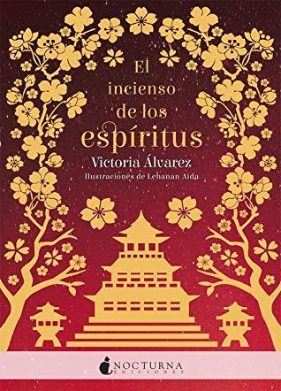 El incienso de los espÃ­ritus (Helena Lennox, #3)