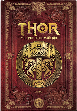 Thor y el poder de Mjölnir - Saga de Thor #1