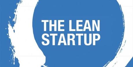 El método Lean Startup. Resumen del libro y notas El método Lean Startup. Resumen del libro y notas