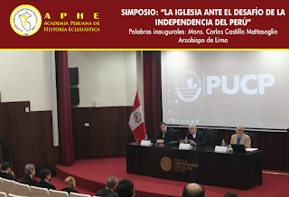 LA IGLESIA DEL PERÚ ANTE EL BICENTENARIO. La APHE organiza simposio con expertos de historia de la Iglesia en la PUCP