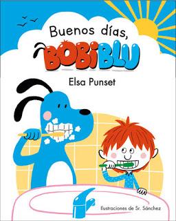 «Buenos días, Bobiblú» de Elsa Punset