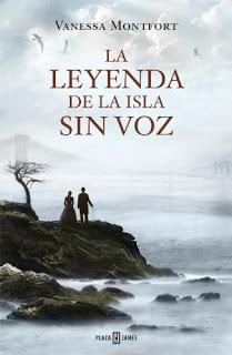 «La leyenda de la isla sin voz» de Vanessa Monfort