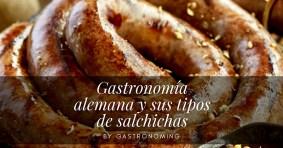 Gastronomía alemana y sus tipos de salchichas