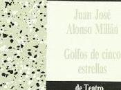 Golfos cinco estrellas