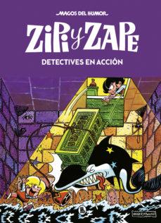 Zipi y Zape: Detectives en acción-Para nuevos lectores y nostálgicos
