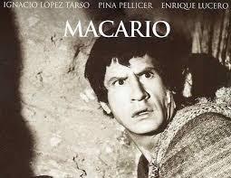 MACARIO (México, 1960) Fantástico, Drama, Social, Comedia