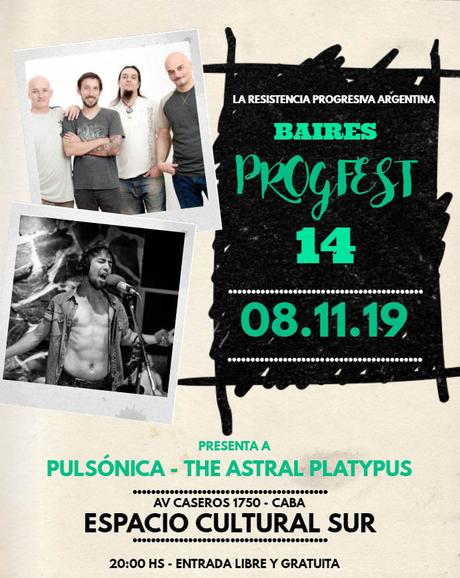 Baires Progfest 14: Pulsónica - The Astral Platypus