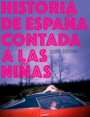 RESEÑA: Historia de España contada a las niñas.