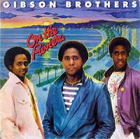 GIBSON BROTHERS - ON THE RIVIERA