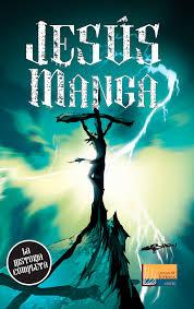 Jesús manga-Un acercamiento positivo a la figura del Mesías orientado a los jóvenes