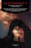 Alucinadas V: Un mundo de buenas premisas