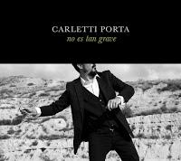 Carletti Porta estrena No es tan grave