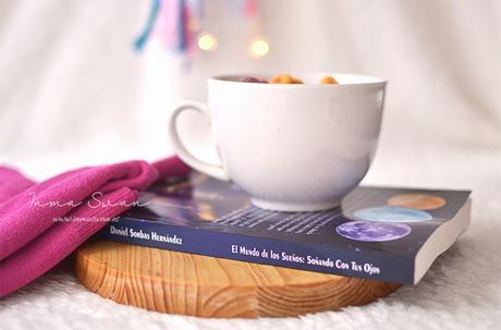 El mundo de los sueños: Soñando con tus ojos (Daniel Sorbas Hernández) El mundo de los sueños: Soñando con tus ojos (Daniel Sorbas Hernández)