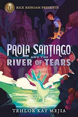 Resultado de imagen de Paola Santiago and the River of Tears