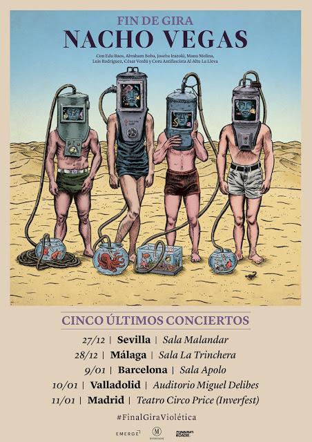 Fin de gira de Nacho Vegas en Sevilla, Málaga, Barcelona, Valladolid y Madrid