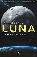 Luna: Luna ascendente, de Ian McDonald