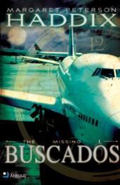 The Missing: Buscados - Margaret Peterson Haddix