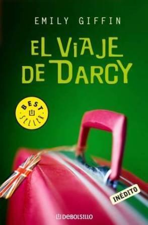 El viaje de Darcy - Emily Giffin